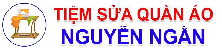 Tiệm Sửa Quần Áo Nguyễn Ngần tại Quận Gò Vấp 0965907619